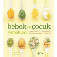 Bebek ve Çocuk Yemekleri                                                                                                                                                                                                                                       