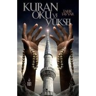 Kuran Oku ve Yüksel                                                                                                                                                                                                                                            