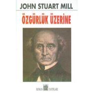 Özgürlük Üzerine                                                                                                                                                                                                                                               