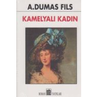 Kamelyalı Kadın                                                                                                                                                                                                                                                