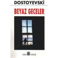 Beyaz Geceler                                                                                                                                                                                                                                                  