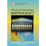 Şifrelerin Matematiği: Kriptografi                                                                                                                                                                                                                             