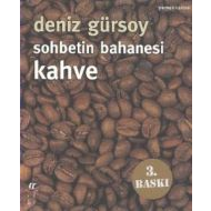 Sohbetin Bahanesi Kahve                                                                                                                                                                                                                                        