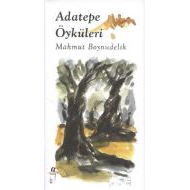 Adatepe Öyküleri                                                                                                                                                                                                                                               