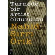 Turnede Bir Artist Öldürüldü                                                                                                                                                                                                                                   