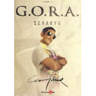 G.O.R.A. Senaryo                                                                                                                                                                                                                                               