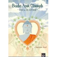 Buda Aşık Olsaydı                                                                                                                                                                                                                                              