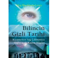 Bilincin Gizli Tarihi                                                                                                                                                                                                                                          