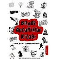 Büyük Aptallıklar Kitabı                                                                                                                                                                                                                                       