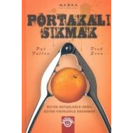 Portakalı Sıkmak                                                                                                                                                                                                                                               
