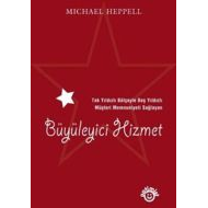 Büyüleyici Hizmet                                                                                                                                                                                                                                              