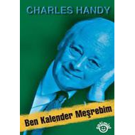 Ben Kalender Meşrebim                                                                                                                                                                                                                                          