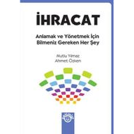 İhracat - Anlamak ve Yönetmek İçin Bilmeniz Gereke                                                                                                                                                                                                             