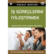 İş Süreçlerini İyileştirmek                                                                                                                                                                                                                                    