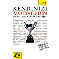 Kendinizi Motive Edin ve Hedeflere Ulaşın                                                                                                                                                                                                                      