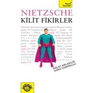 Nietzsche - Kilit Fikirler                                                                                                                                                                                                                                     