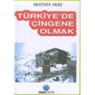 Türkiye’de Çingene Olmak                                                                                                                                                                                                                                       