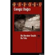 Biz Beraber Geçtik Bu Yolu Bütün Eserleri 12                                                                                                                                                                                                                   