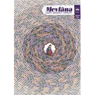 Mevlana - Hayatı, Şahsiyeti, Fikirleri                                                                                                                                                                                                                         