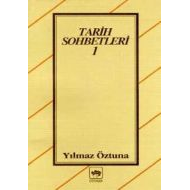 Tarih Sohbetleri 1                                                                                                                                                                                                                                             