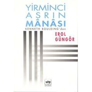 Yirminci Asrın Manası                                                                                                                                                                                                                                          