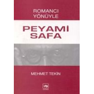 Romancı Yönüyle Peyami Safa                                                                                                                                                                                                                                    