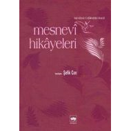 Mevlana Celaleddin Rumi  Mesnevi Hikayeleri                                                                                                                                                                                                                    