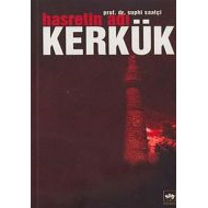 Hasretin Adı Kerkük                                                                                                                                                                                                                                            