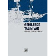 Gemilerde Talim Var                                                                                                                                                                                                                                            