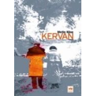 Kervan                                                                                                                                                                                                                                                         