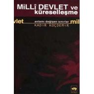 Milli Devlet ve Küreselleşme Anlamı Değişen Sınırl                                                                                                                                                                                                             