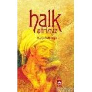 Halk Şiirimiz                                                                                                                                                                                                                                                  