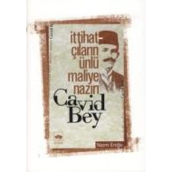 İttihatçıların Ünlü Maliye Nazırı Cavid Bey                                                                                                                                                                                                                    