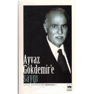Ayvaz Gökdemir’e Saygı                                                                                                                                                                                                                                         
