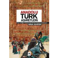 Anadolu Türk Aşiretleri                                                                                                                                                                                                                                        