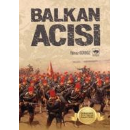 Balkan Acısı                                                                                                                                                                                                                                                   