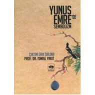 Yunus Emre’de Sembolizm                                                                                                                                                                                                                                        