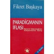 Paradigmanın İflası                                                                                                                                                                                                                                            