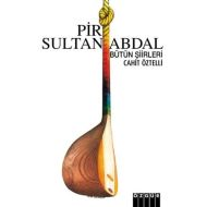 Pir Sultan Abdal                                                                                                                                                                                                                                               