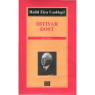 İhtiyar Dost                                                                                                                                                                                                                                                   