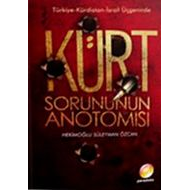 Kürt Sorununun Anatomisi                                                                                                                                                                                                                                       