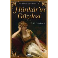 Hünkar’ın Gözdesi                                                                                                                                                                                                                                              