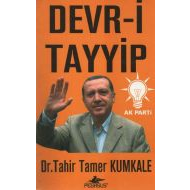 Devr-i Tayyip                                                                                                                                                                                                                                                  