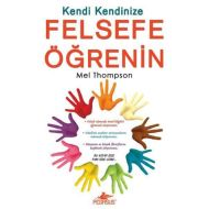 Kendi Kendinize Felsefe Öğrenin                                                                                                                                                                                                                                