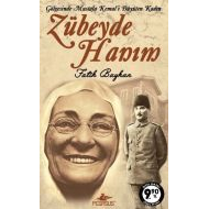 Zübeyde Hanım Gölgesinde Mustafa Kemal’i Büyüten K                                                                                                                                                                                                             