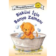 Bisküvi İçin Banyo Zamanı                                                                                                                                                                                                                                      