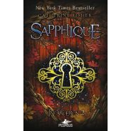 Sapphique - Incarceron 2                                                                                                                                                                                                                                       