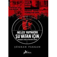 Neler Yapmadık Şu Vatan İçin                                                                                                                                                                                                                                   