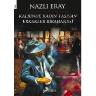 Kalbinde Kadın Taşıyan Erkekler Birahanesi                                                                                                                                                                                                                     