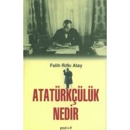 Atatürkçülük Nedir                                                                                                                                                                                                                                             